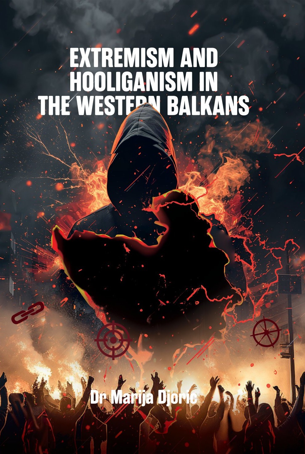 EXTREMISM AND HООLIGANISM IN THE WESTERN BALKANS