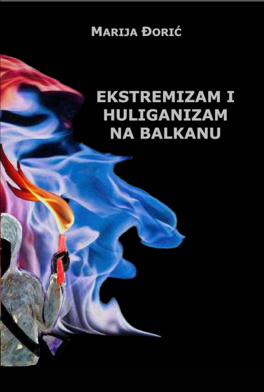 EKSTREMIZAM I HULIGANIZAM NA BALKANU