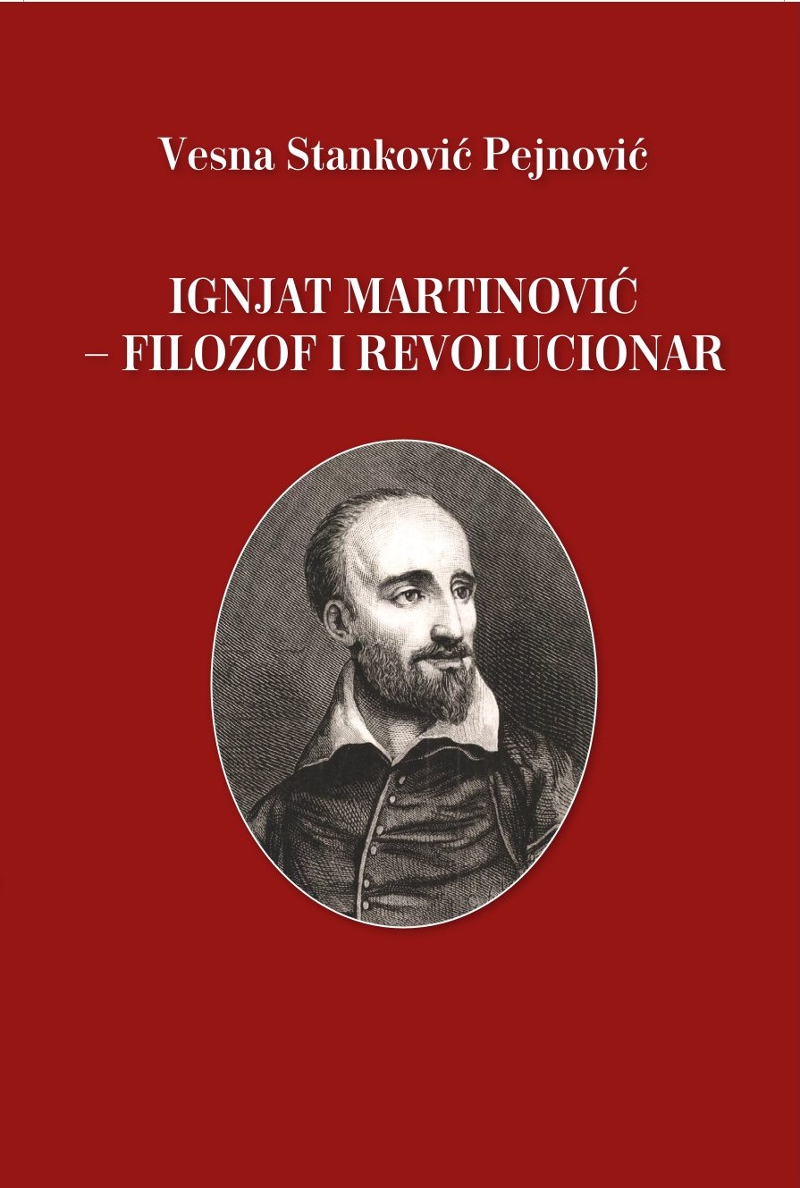 IGNJAT MARTINOVIĆ – FILOZOF I REVOLUCIONAR
